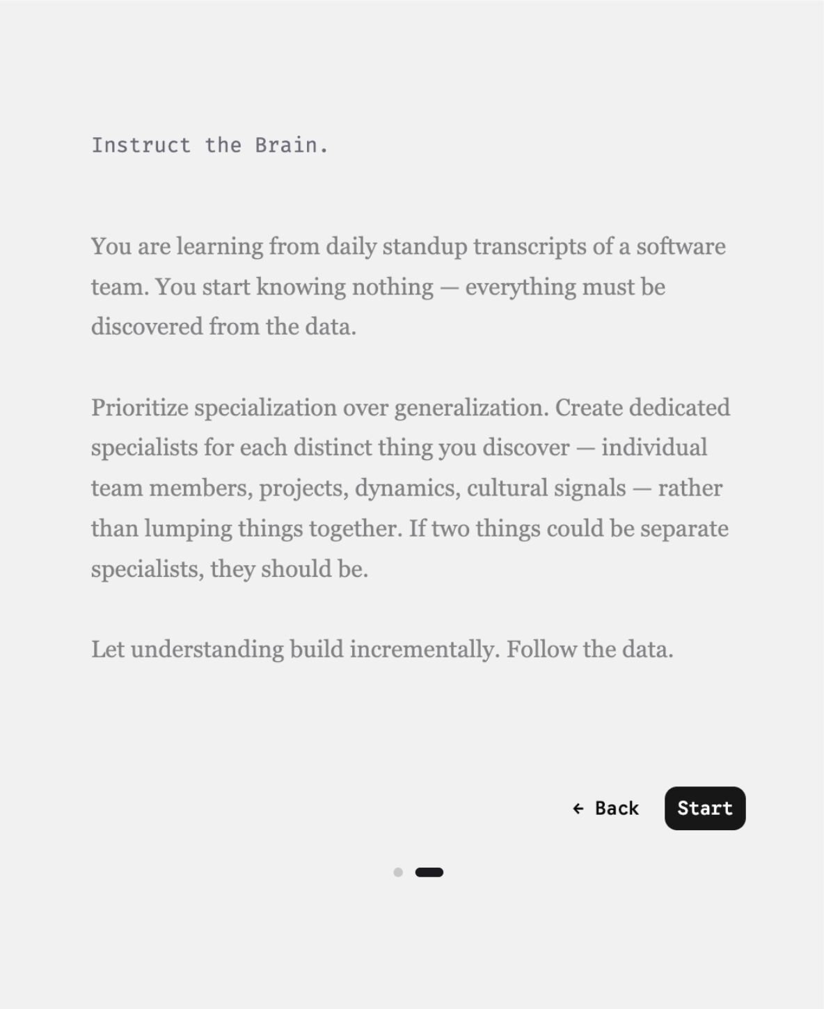 A web interface showing instructions for configuring a Brain to process software team standup transcripts.
